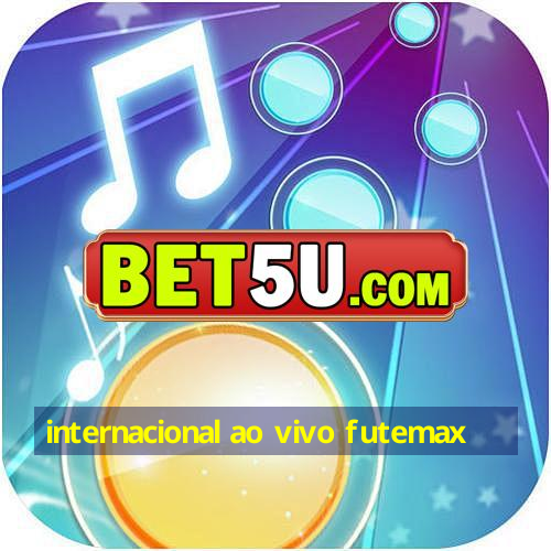 Internacional Ao Vivo Futemax Ios